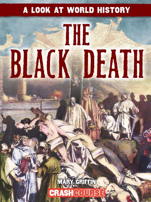 Title details for The Black Death by Mary Griffin - Available
